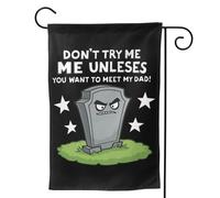 Drapeau « Ne me cherchez pas si vous ne voulez pas rencontrer mon père », petits drapeaux de jardin 12x18 double face saisonniers pour fêtes