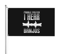 Drapeau Pagaie plus vite, j'entends des banjos Drapeaux 90X150cm