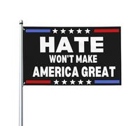 Drapeau patriotique « La haine ne rendra pas l'Amérique grande » (90 x 150 cm)