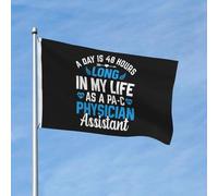 Drapeau Pirate Personnalisé Drapeaux Une Journée Dure 48 Heures Dans Ma Vie D'Assistante Médicale Pa C Double Couture Bruant Pour Jardin Fête Événements 90X150Cm