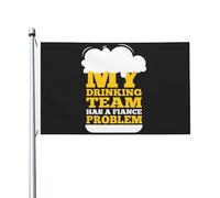 Drapeau Pirate Renforcé Drapeaux Mon Équipe De Buveurs A Un Problème De Fiancé Couleurs Vives Bruant Pour Décorations Fête Extérieur 90X150Cm