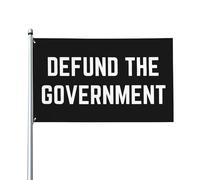 Drapeau politique extérieur « Defund the Government » de 90 x 150 m avec œillets pour cour, pelouse ou jardin