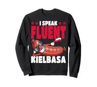 Drapeau polonais Pologne I Speak Fluent Kielbasa Sweatshirt