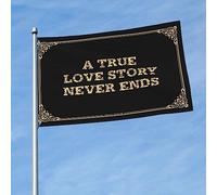Drapeau pour chambre à coucher A True Love Story Never Ends Drapeau Accessoires de dortoir Affiches pour dortoir universitaire (couleur : couleur, taille : 30 x 45 cm)