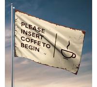 Drapeau pour chambre à coucher Motif café pour commencer : un signe du temps Drapeau pour homme Décoration de campagne (30 x 45 cm)