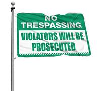 Drapeau pour chambre de fille No Trespassing Violators Will Be Prosecuted Drapeau amusant pour décoration de terrasse Accessoires pour joueurs (30 x 45 cm)