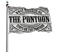 Drapeau pour dortoir amusant « What Happens On The Pontoon Stays On The Ponton » Drapeau pour homme Cabe Décor pour caverne d'homme (30 x 45 cm)