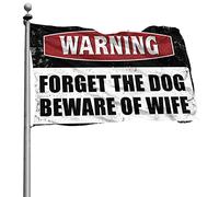 Drapeau pour dortoir - Avertissement amusant « Forget The Dog Beware Of Wife » - Affiches cool pour les gars - Drapeaux amusants (60 x 90 cm)