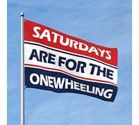 Drapeau pour dortoir drôle Saturdays Are For The Onewheeling Flag Bar Decor pour la maison drôle College Decor (120 x 180 cm)
