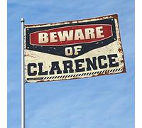Drapeau pour dortoir humoristique « Beware of Clarence » - Décoration de terrasse (30 x 45 cm)