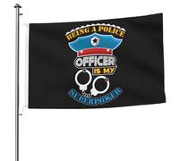 Drapeau Renforcé Drapeaux Être Policier Est Mon Super Pouvoir Résistants Aux Intempéries Suspendus Fanion Pour Décorations Fête Bar 90X150Cm