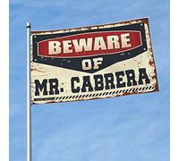Drapeau rétro « For The Boys » avec inscription « Beware of Mr. Cabrera » (152 x 244 cm)