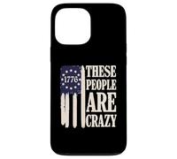 Drapeau rétro « These People are Crazy » Coque pour iPhone 13 Pro Max