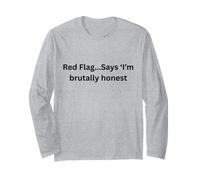 Drapeau Rouge... Inscription « I'm Brutally Honest Funny Office Desk Slang » Manche Longue