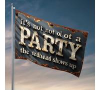 Drapeau rustique pour étudiant athlète : « It's Not Ol Til A Party The Redhead Shows Up » Drapeau pour la maison, le bar, décoration de chambre d'université pour gars (30 x 45 cm)