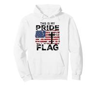 Drapeau « This is My Pride » - Croix de Jésus - USA - 4 Juillet Sweat à Capuche