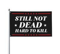 Drapeau « Toujours mort, difficile à tuer » avec inscription humoristique, 90 x 150 cm, panneau de jardin, bannière