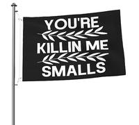 Drapeau Tu Me Tues, Smalls Amusant Bannière Uv Fade Résistant Drapeau Jardin Pour Ferme Balcon Porche 3X5 Ft