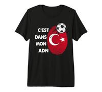 Drapeau Turquie Cadeau Foot Turquie C'est dans Mon ADN T-Shirt Haut de Gamme