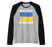 Drapeau ukrainien rétro avec Inscription « I'm Not Yelling » Manche Raglan