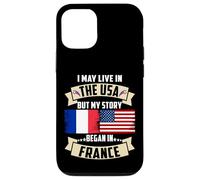 Drapeau USA I May Live in The USA But My Story Began in France Coque pour iPhone 12/12 Pro