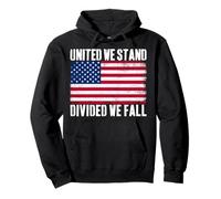Drapeau USA United We Stand Divided We Fall American Patriot Sweat à Capuche