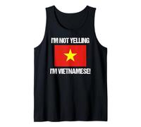 Drapeau vietnamien « I'm Not Yelling » Débardeur