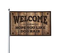 Drapeau vintage en poils de chien « Welcome Hope You Like » pour camping-car, terrasse, extérieur (152 x 244 cm)