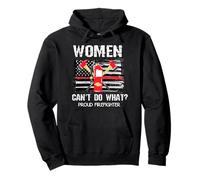 Drapeau « Women Cant Do What » pour Les Pompiers Sweat à Capuche