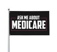 Drapeaux 3x5 pieds Demandez-moi à propos du drapeau Medicare Bannière Tapisserie avec 2 œillets