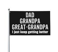 Drapeaux 3x5 pieds Papa Grand-père Arrière-grand-père Je continue à m'améliorer Bannière Tapisserie avec 2 œillets