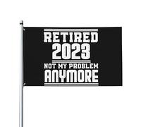 Drapeaux 3x5 pieds Retraité 2023Mon problème n'est plus Drôle Cadeaux de retraite avec 2 œillets