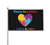 Drapeaux 3x5 pieds Veuillez être patient J'ai un drapeau autiste Bannière Tapisserie avec 2 œillets