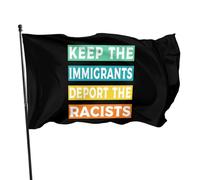 Drapeaux 90X150Cm Gardez Les Immigrants, Expulsez Les Racistes Résistants Aux Intempéries Célébration Drapeau De Jardin Décoratifs Drapeaux De Vacances Pour Intérieur,Extérieur