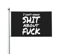 Drapeaux 90X150cm, Je ne sais rien de la baise avec œillets Drapeau Personnalisé Bruant pour Jardin manif Balcon