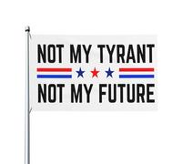 Drapeaux 90X150cm, Pas mon tyran - Pas mon avenir Renforcé Drapeau Résistants aux Intempéries Bannière Extérieure pour Bar manif Jardin