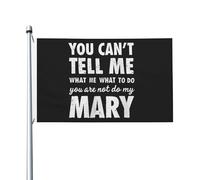 Drapeaux 90X150cm, Tu ne peux pas me dire quoi faire, tu n'es pas ma Mary Résistant à la Décoloration Drapeau avec œillets Bruant pour Décorations Maison Extérieur