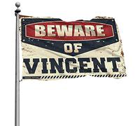 Drapeaux amusants pour chambre Guys Beware Of Vincent Flag Décoration d'été pour la maison (30 x 45 cm)