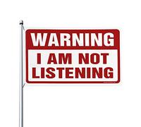Drapeaux amusants pour dortoir avec inscription « Warning I'm Not Listening » - Pour décoration extérieure (120 x 180 cm)