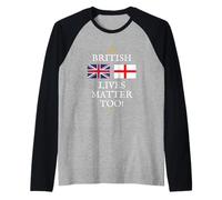 Drapeaux Britanniques Patriot UK Lives Matter Manche Raglan