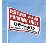 Drapeaux cool Poster Best Buckin Papa Ever Parking Only Drapeau Gym Drapeau Porche Drapeau (Taille : 30 x 45 cm)