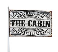 Drapeaux cool pour chambre des gars What Happens At The Cabin Stays At The Cabin Flag Décoration de chambre pour hommes Drapeaux muraux pour hommes (152 x 244 cm)