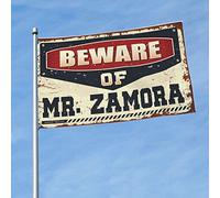 Drapeaux cool pour chambre Guys Beware Of Mr. Zamora Drapeau Décoration de chambre pour hommes Drapeaux muraux pour hommes (30 x 45 cm)