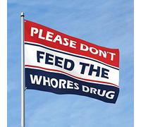 Drapeaux cool pour dortoir universitaire « Please Do Not Feed The Whores » - Drapeaux amusants pour décoration de bière (30 x 45 cm)