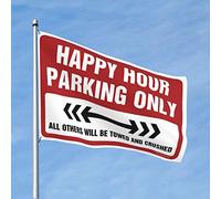 Drapeaux cool pour les gars Happy Hour Parking Only Drapeau Décoration de chambre Drapeaux Panneau de porche (taille : 30 x 45 cm)