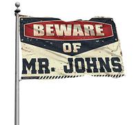 Drapeaux de chambre à coucher « Beware of Mr. Johns » - Décoration d'intérieur pour homme - Drapeaux amusants pour dortoir (120 x 180 cm)