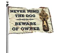 Drapeaux de chambre amusants « Never Mind The Dog Beware of Owner » - Décoration amusante (60 x 90 cm)
