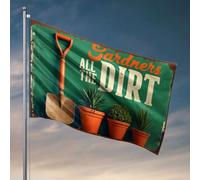 Drapeaux de chambre amusants pour les jardiniers ont besoin de toute la saleté qu'ils peuvent obtenir. Drapeau de décoration extérieure pour homme (120 x 180 cm)