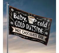 Drapeaux de chambre d'université Baby, It'S Cold Outside. Barre de chocolat chaud. Drapeau Man Cave Rules Décor pour homme Cave (120 x 180 cm)