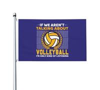 Drapeaux De Cour Si On Ne Parle Pas De Volley-Ball, Je N'Écoute Qu'À Moitié. Durable Bannière Amusant Drapeau De La Fierté Pour Bureaux Maison Intérieur 3X5 Ft